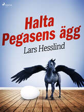 Halta Pegasens ägg – E-bok – Laddas ner