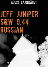Jeff Juniper S&W 0.44 Russian – E-bok – Laddas ner