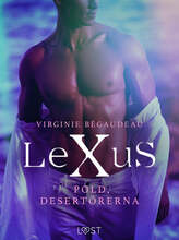 LeXuS: Pold, Desertörerna - erotisk dystopi – E-bok – Laddas ner