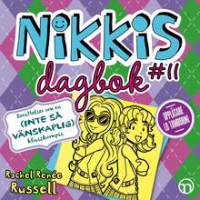 Nikkis dagbok #11: berättelser om en