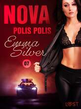Nova 7: Polis polis - erotic noir – E-bok – Laddas ner