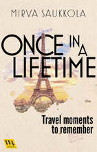 Once in a lifetime - Travel moments to remember – E-bok – Laddas ner