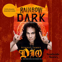 Rainbow in the dark: Historien om Ronnie James Dio – Ljudbok – Laddas ner