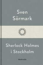 Sherlock Holmes i Stockholm – E-bok – Laddas ner