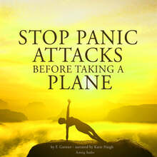 Stop Panic Attacks Before Taking a Plane – Ljudbok – Laddas ner