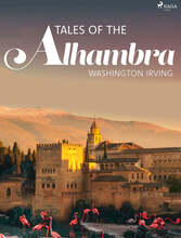 Tales of the Alhambra – E-bok – Laddas ner