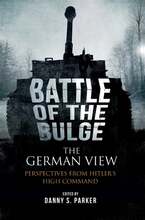The Battle of the Bulge: The German View – E-bok – Laddas ner