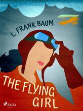 The Flying Girl – E-bok – Laddas ner