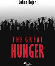 The Great Hunger – E-bok – Laddas ner