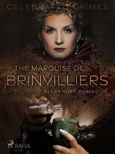 The Marquise De Brinvilliers – E-bok – Laddas ner
