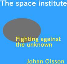 The Space Institute: Fighting against the unknown – E-bok – Laddas ner
