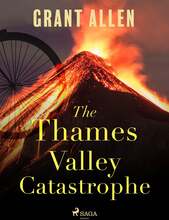 The Thames Valley Catastrophe – E-bok – Laddas ner