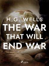 The War That Will End War – E-bok – Laddas ner