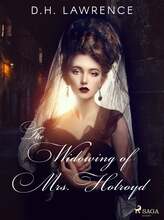 The Widowing of Mrs. Holroyd – E-bok – Laddas ner