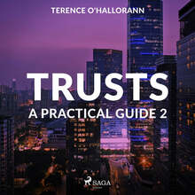 Trusts – A Practical Guide 2 – Ljudbok – Laddas ner