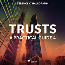 Trusts – A Practical Guide 4 – Ljudbok – Laddas ner
