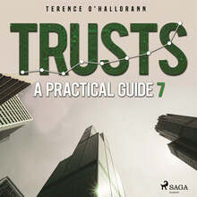Trusts – A Practical Guide 7 – Ljudbok – Laddas ner