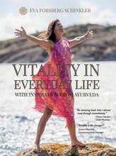 Vitality in Everyday Life: with Inspiration from Ayurveda – E-bok – Laddas ner