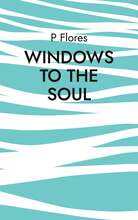 Windows to the soul: Can you really find a soulmate? – E-bok – Laddas ner