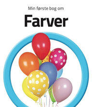 Min Første Bog Om Farver Toys Baby Books Educational Books Multi/patterned GLOBE