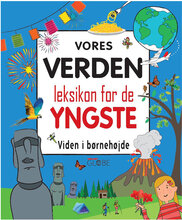 Vores Verden - Leksikon For De Yngste Toys Kids Books Educational Books Multi/mønstret GLOBE*Betinget Tilbud