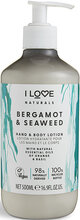 I Love Naturals Hand & Body Lotion Bergamot & Seaweed Beauty Women Skin Care Body Hand Care Hand Cream Nude I LOVE