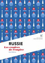 Russie : Les cendres de l'empire