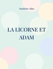 La Licorne et Adam