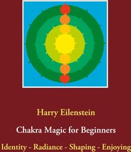 Chakra Magic for Beginners