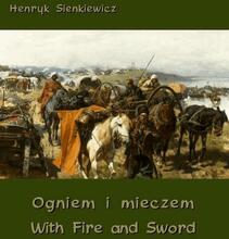 Ogniem i mieczem. With Fire and Sword