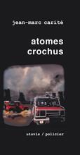 Atomes crochus