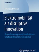 Elektromobilität als disruptive Innovation