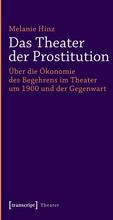 Das Theater der Prostitution
