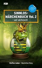 Sinnlos-Märchenbuch Vol. 2