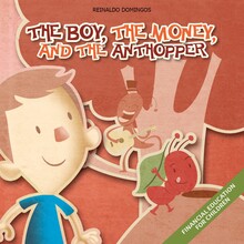 The Boy,The Money And The Anthopper