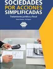Sociedades por acciones simplificadas. Tratamiento jurídico y fiscal 2019