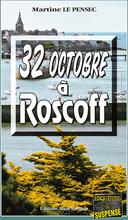 32 Octobre à Roscoff