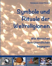 Symbole und Rituale der Weltreligionen