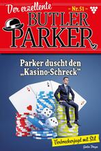 Der exzellente Butler Parker 51 – Kriminalroman