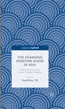 The Changing Maritime Scene in Asia