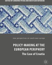 Policy-Making at the European Periphery