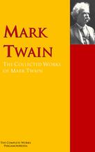 The Collected Works of Mark Twain