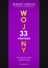33 strategie wojny. Jak pokonać rywali i odnieść sukces
