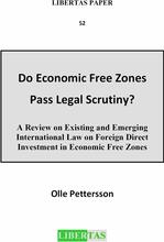 Do Economic Free Zones Pass Legal Scrutiny?