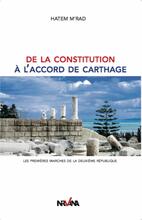 De la constitution à l'accord de Carthage