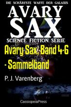 Avary Sax, Band 4-6 - Sammelband