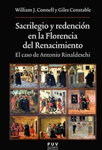 Sacrilegio y redención en la Florencia del Renacimiento