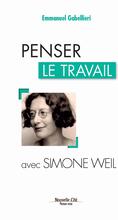 Penser le travail avec Simone Weil