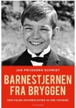 Barnestjernen fra Bryggen | Jan Priiskorn Schmidt Klaus Thodsen | Språk: Dansk