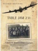 TABLE JAM 231 | Hans A. Schrøder og Anders D. Henriksen | Språk: Dansk